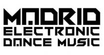 MADRID ELECTRONIC DANCE MUSIC