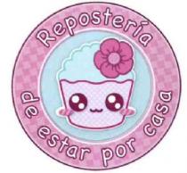 REPOSTERIA DE ESTAR POR CASA