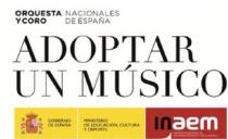 ORQUESTA Y CORO NACIONALES DE ESPAÑA ADOPTAR UN MUSICO GOBIERNO DE ESPAÑA MINISTERIO DE EDUCACION, CULTURA Y DEPORTE INAEM INSTITUTO NACIONAL DE LAS ARTES ESCENICAS Y DE LA MUSICA