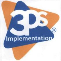 3PS IMPLEMENTATION
