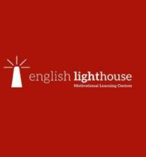 ENGLISH LIGHTHOUSE. MOTIVATIONAL LEARNING CENTRES