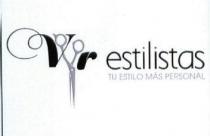 VYR ESTILISTAS TU ESTILO MAS PERSONAL