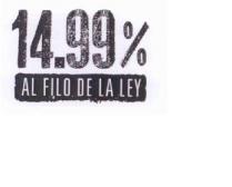 14.99% AL FILO DE LA LEY