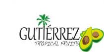 GUTIERREZ TROPICAL FRUITS