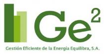 GE2 GESTION EFICIENTE DE LA ENERGIA EQUILIBRA S.A.