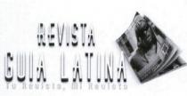 REVISTA GUIA LATINA TU REVISTA, MI REVISTA