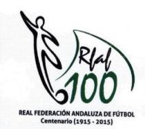 RFAF 100 REAL FEDERACION ANDALUZA DE FUTBOL CENTENARIO (1915-2015)