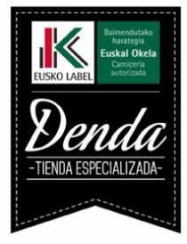 K EUSKO LABEL BAIMENDUTAKO HARATEGIA EUSKAL OKELA CARNICERIA AUTORIZADA DENDA TIENDA ESPECIALIZADA
