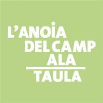 L' ANOIA DEL CAMP A LA TAULA