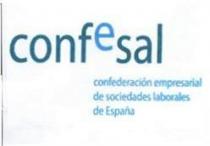 CONFESAL CONFEDERACION EMPRESARIAL DE SOCIEDADES LABORALES DE ESPAÑA