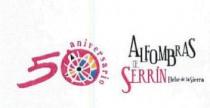 50 ANIVERSARIO ALFOMBRAS DE SERRIN ELCHE DE LA SIERRA
