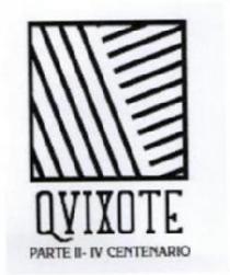 QVIXOTE PARTE II-IV CENTENARIO