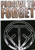 FORGIVE TO FORGET FTF