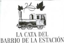 LA CATA DEL BARRIO DE LA ESTACION