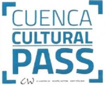 CUENCA CULTURAL PASS, CW CUENCA WELCOME SERVICES