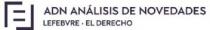 ADN ANALISIS DE NOVEDADES LEFEBVRE EL DERECHO