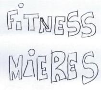 FITNESS MIERES