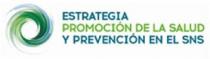 ESTRATEGIA PROMOCION DE LA SALUD Y PREVENCION EN EL SNS