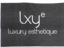 LXYE LUXURY ESTHETIQUE