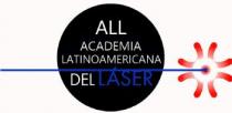 ALL ACADEMIA LATINOAMERICANA DEL LASER