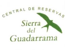 CENTRAL DE RESERVAS SIERRA DEL GUADARRAMA