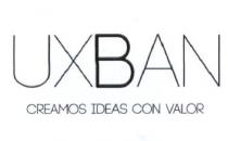 UXBAN CREAMOS IDEAS CON VALOR