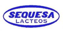 SEQUESA LACTEOS