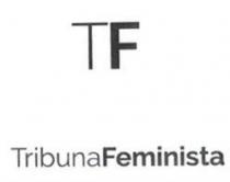 TF TRIBUNAFEMINISTA