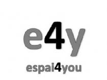E4Y ESPAI 4 YOU