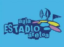 AULA ESTADIO ARETOA