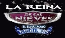 LA REINA DE LAS NIEVES EL ESPECTACULO TE DEJARA FROZEN