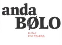 ANDA BOLO RUTAS POR TOLEDO