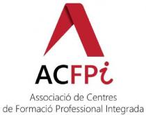 ACFPI ASSOCIACIO DE CENTRES DE FORMACIO PROFESSIONAL INTEGRADA