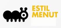 ESTIL MENUT