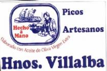 PICOS ARTESANOS HNOS. VILLALBA HECHO A MANO ELABORADO CON ACEITE DE OLIVA VIRGEN EXTRA