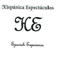 HISPANICA ESPECTACULOS HE SPANISH EXPERIENCE