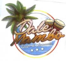 DALE MAMBO EQUIPO DE ANIMACION