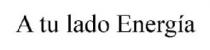 A TU LADO ENERGIA