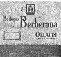 BODEGAS BERBERANA OLLAURI (RIOJA-ALTA ESPAñA) M. MARTINEZ BERBERANA COSECHERO EXPORTADOR