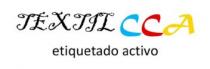 TEXTIL CCA ETIQUETADO ACTIVO
