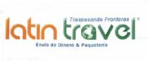 TRASPASANDO FRONTERAS LATIN TRAVEL ENVIO DE DINERO & PAQUETERIA