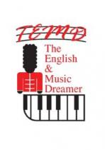 TEMD. THE ENGLISH & MUSIC DREAMER