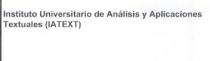 INSTITUTO UNIVERSITARIO DE ANALISIS Y APLICACIONES TEXTUALES (IATEXT)
