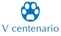 V CENTENARIO