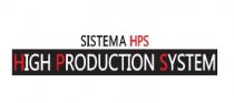 SISTEMA HPS HIGH PRODUCTION SYSTEM