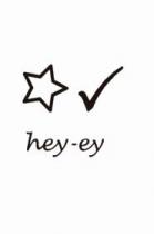 HEY-EY
