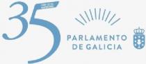 35 ANIVERSARIO 1981-2016 PARLAMENTO DE GALICIA