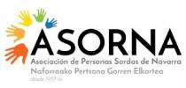 ASORNA ASOCIACION DE PERSONAS SORDAS DE NAVARRA NAFARROAKO PERTSONA GORREN ELKARTEA DESDE 1957-TIK