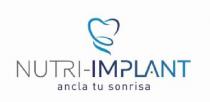 NUTRI-IMPLANT ANCLA TU SONRISA