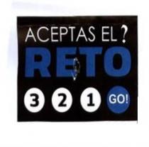 ACEPTAS EL RETO 321 GO!